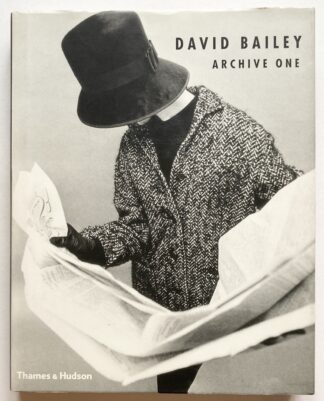 David Bailey. Archive One 1957-1969.