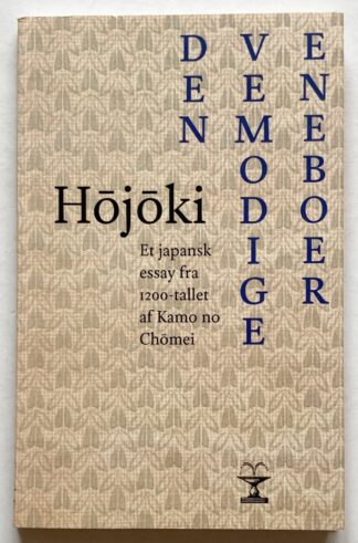 Den vemodige eneboer (Hojoki).