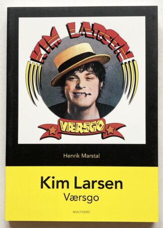 Kim Larsen: Værsgo.