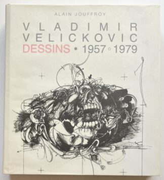 Vladimir Velickovic: Dessins 1957-1979.