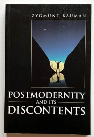 Postmodernity and its Discontents.