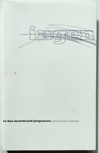 Ingen.