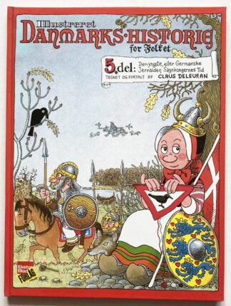 Illustreret Danmarkshistorie for folket. 5. del.