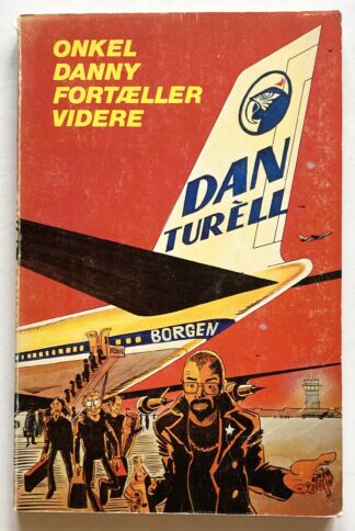 Onkel Danny fortæller videre.