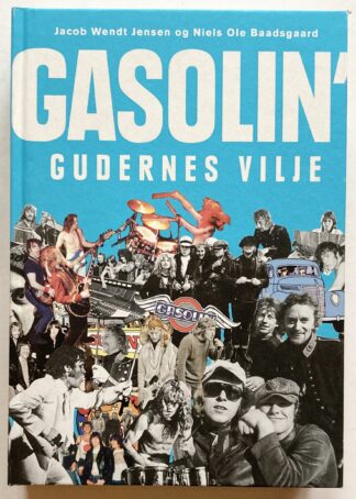 Gasolin' - Gudernes vilje.
