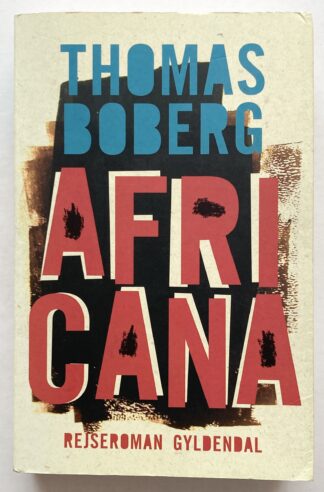 Africana. Rejseroman.