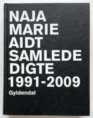 Samlede digte 1991-2009.