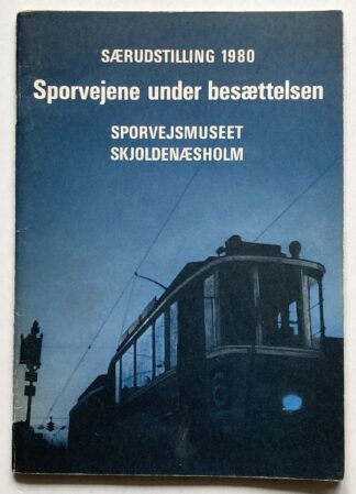 Sporvejene under besættelsen.
