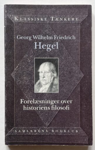 Forelæsninger over historiens filosofi.