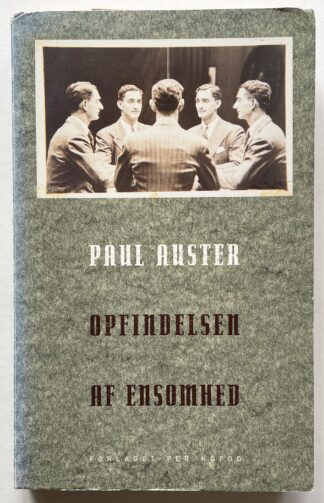 Opfindelsen af ensomhed.