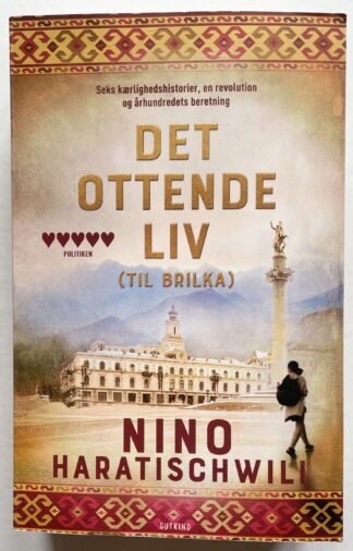 Det ottende liv (Til Brilka).