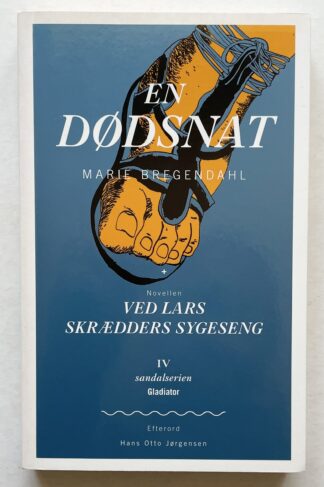 En Dødsnat. Ved Lars Skrædders Sygeseng.
