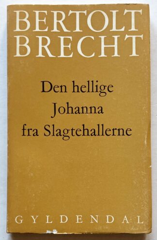 Den hellige Johanna fra Slagtehallerne.