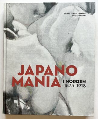 Japanomania i Norden 1875-1918.