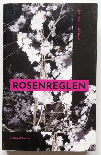 Rosenreglen.