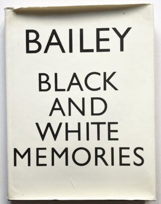 Black and White Memories. Photographs 1948-1969.
