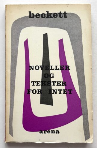 Noveller og tekster for intet.