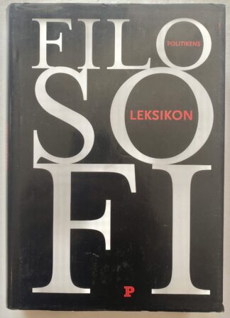 Politikens filosofileksikon.