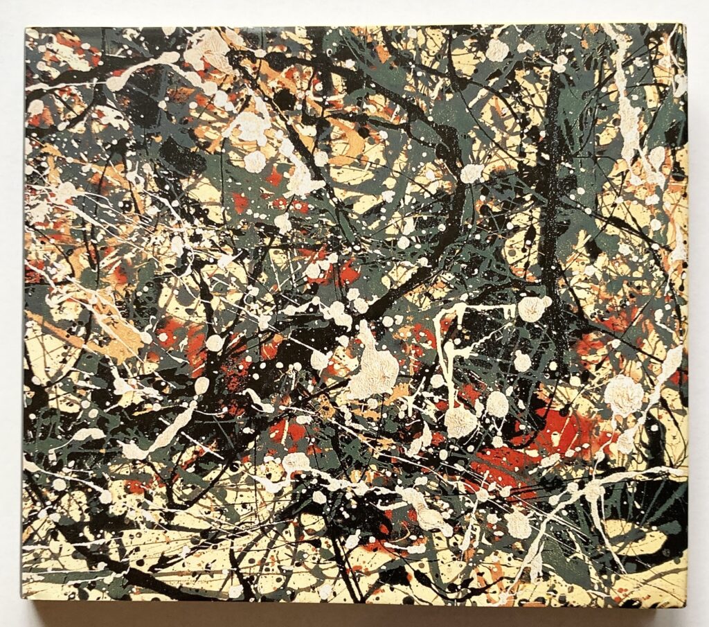 Jackson Pollock.