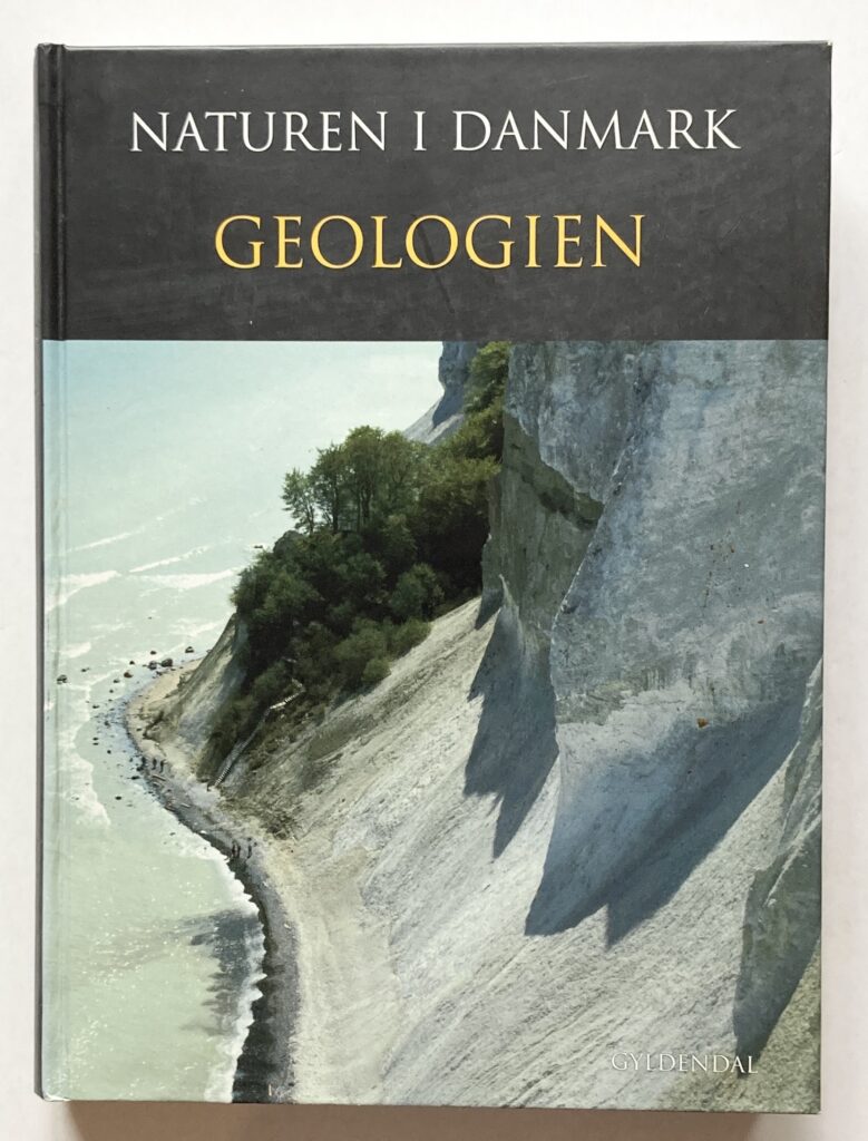 Geologien. (Naturen i Danmark).