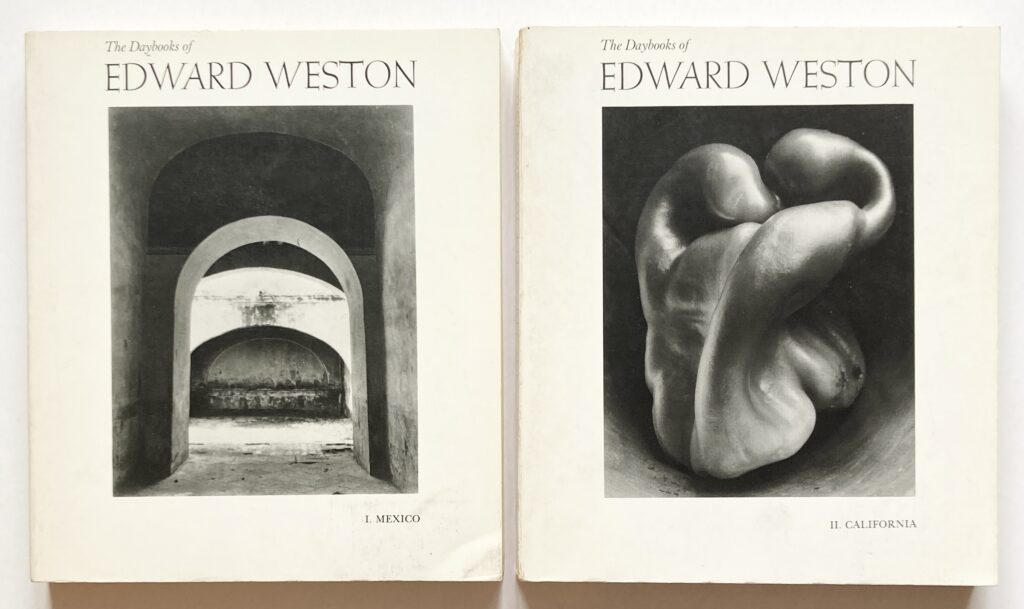 The Daybooks of Edward Weston. Volume I: Mexico. Volume II: California.