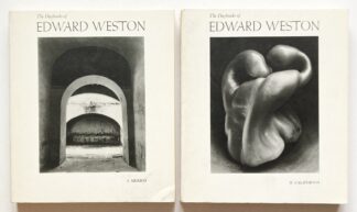The Daybooks of Edward Weston. Volume I: Mexico. Volume II: California.