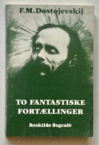 To fantastiske fortællinger.