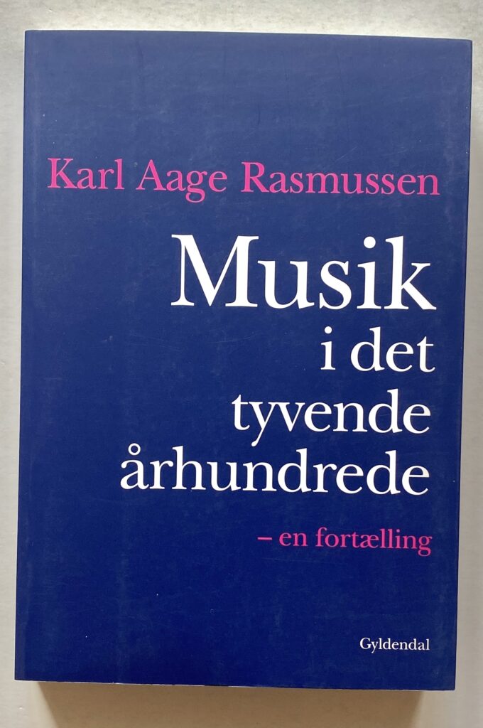 Musik i det tyvende århundrede - en fortælling.