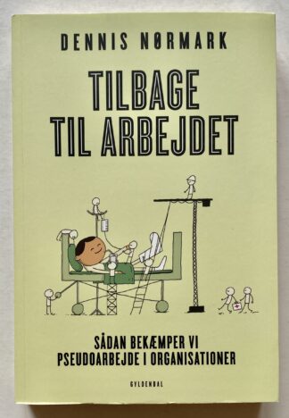 Tilbage til arbejdet.
