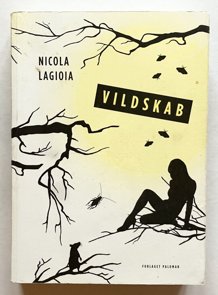 Vildskab.