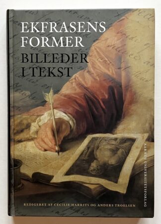 Ekfrasens former. Billeder i tekst.