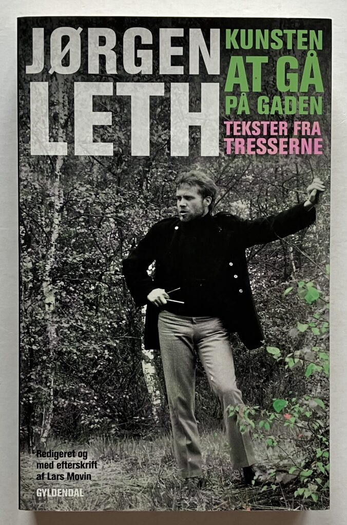 Kunsten at gå på gaden - tekster fra tresserne.