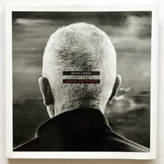 Anton Corbijn - Inwards and Onwards.