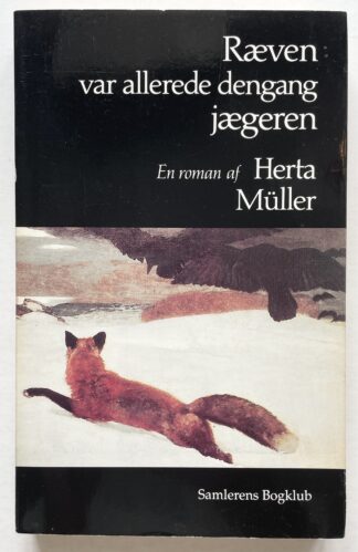 Ræven var allerede dengang jægeren.