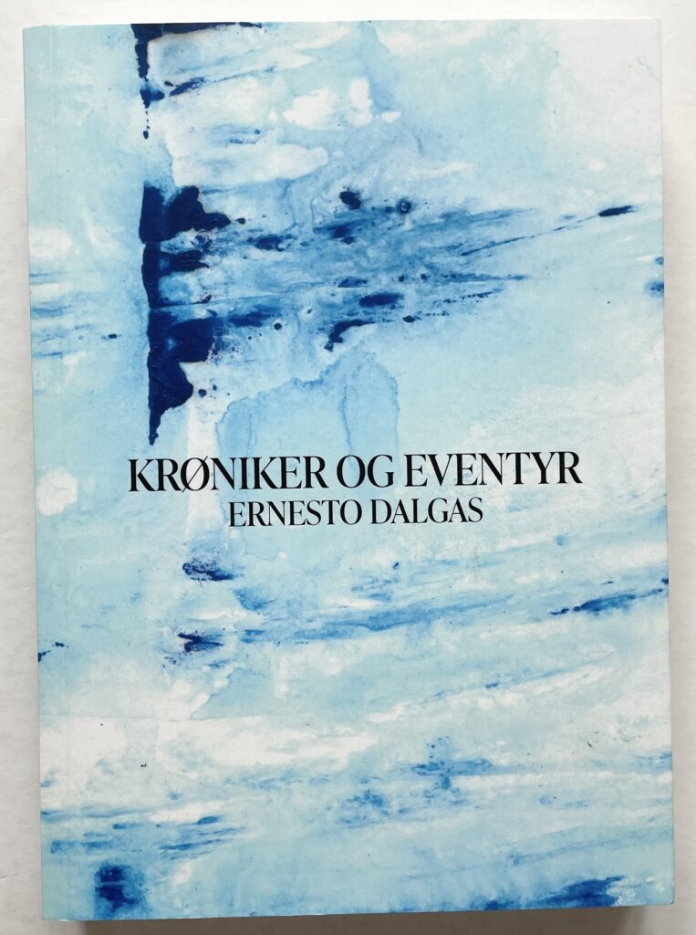 Krøniker og eventyr.
