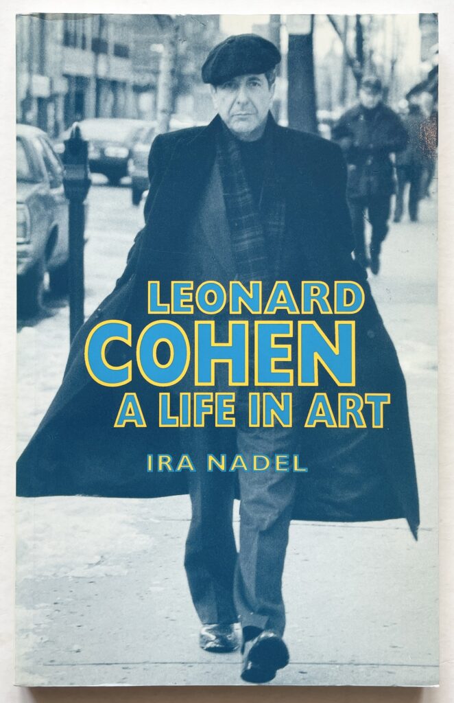 Leonard Cohen: A Life in Art.