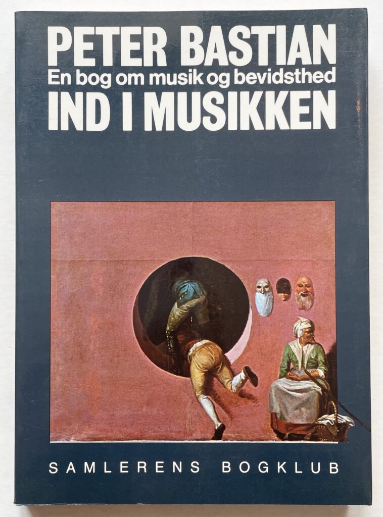 Ind i musikken. En bog om musik og bevidsthed.