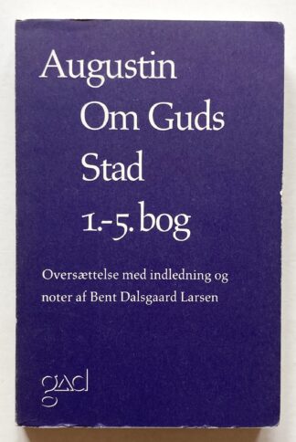 Om Guds Stad. 1.-5. bog.