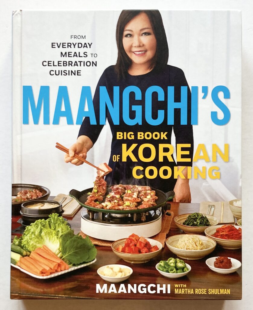 Maangchi's Big Book of Korean Cooking.