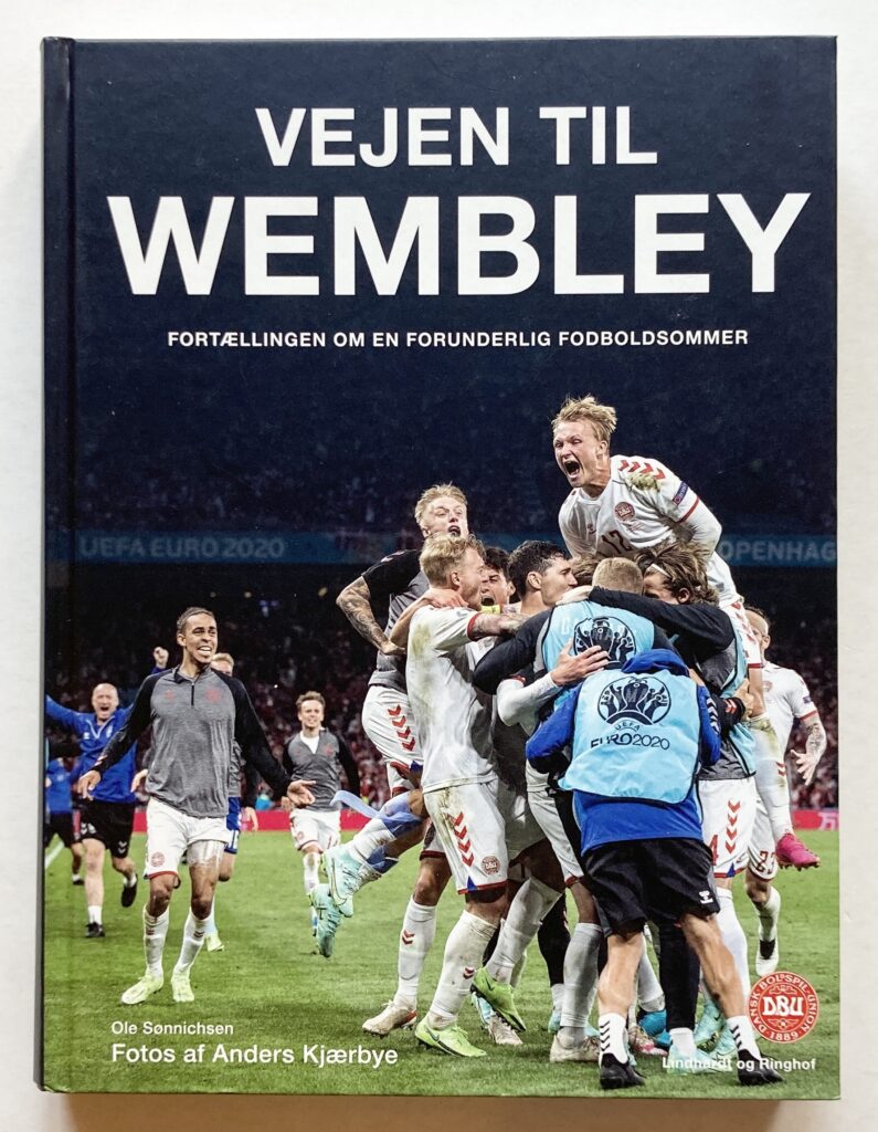 Vejen til Wembley. Fortællingen om en forundelig fodboldsommer.