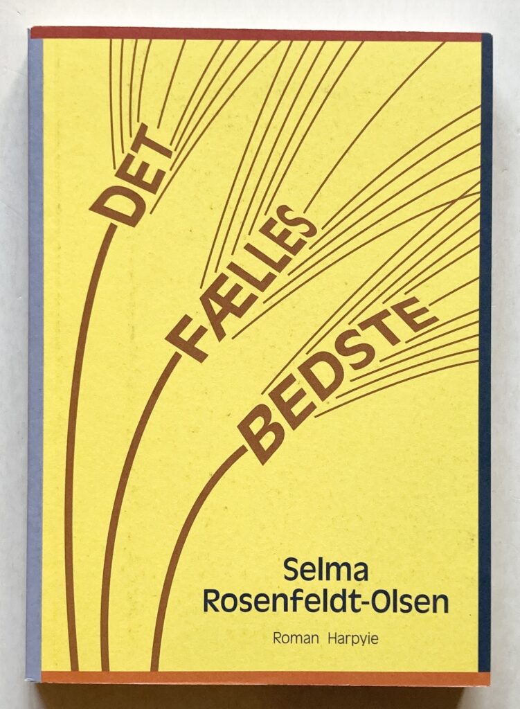 Det fælles bedste.