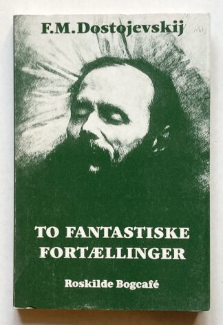 To fantastiske fortællinger.