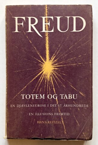 Totem og tabu. En djævleneurose fra det 17. århundrede. En illusions fremtid.