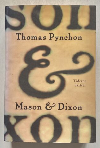 Mason & Dixon.