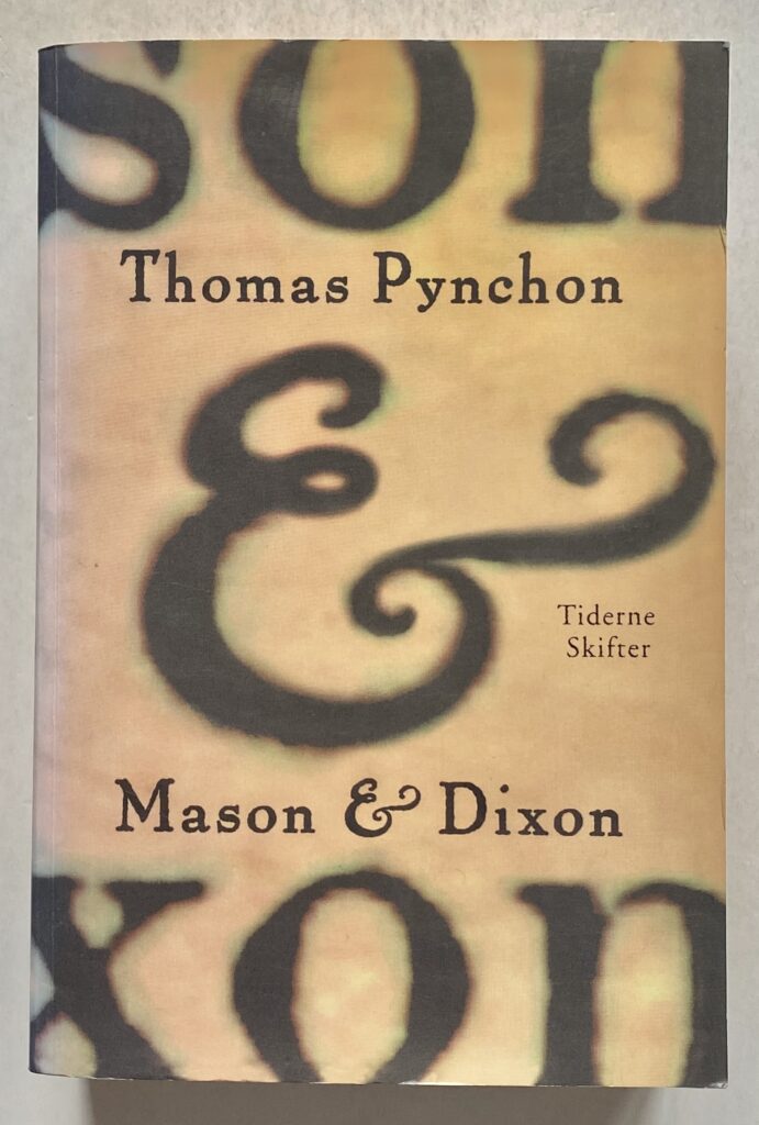 Mason & Dixon.