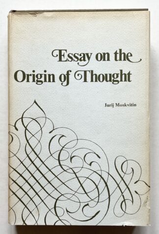 Essay on the Origin of Thought.