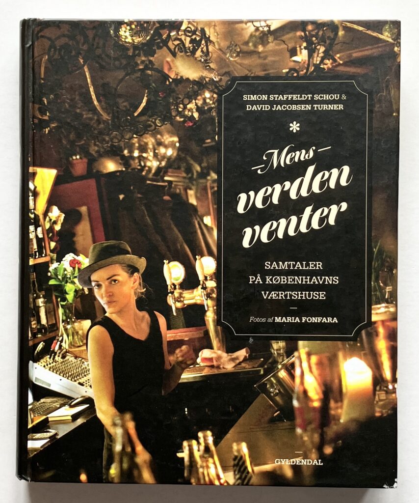 Mens verden venter. Samtaler på Københavns værshuse.