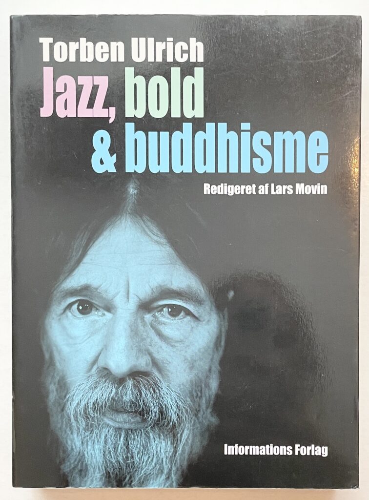Jazz, bold & buddhisme.