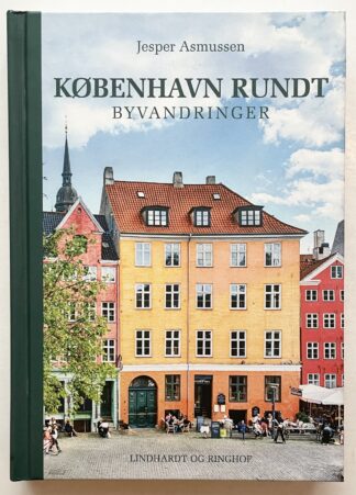 København rundt. Byvandringer.