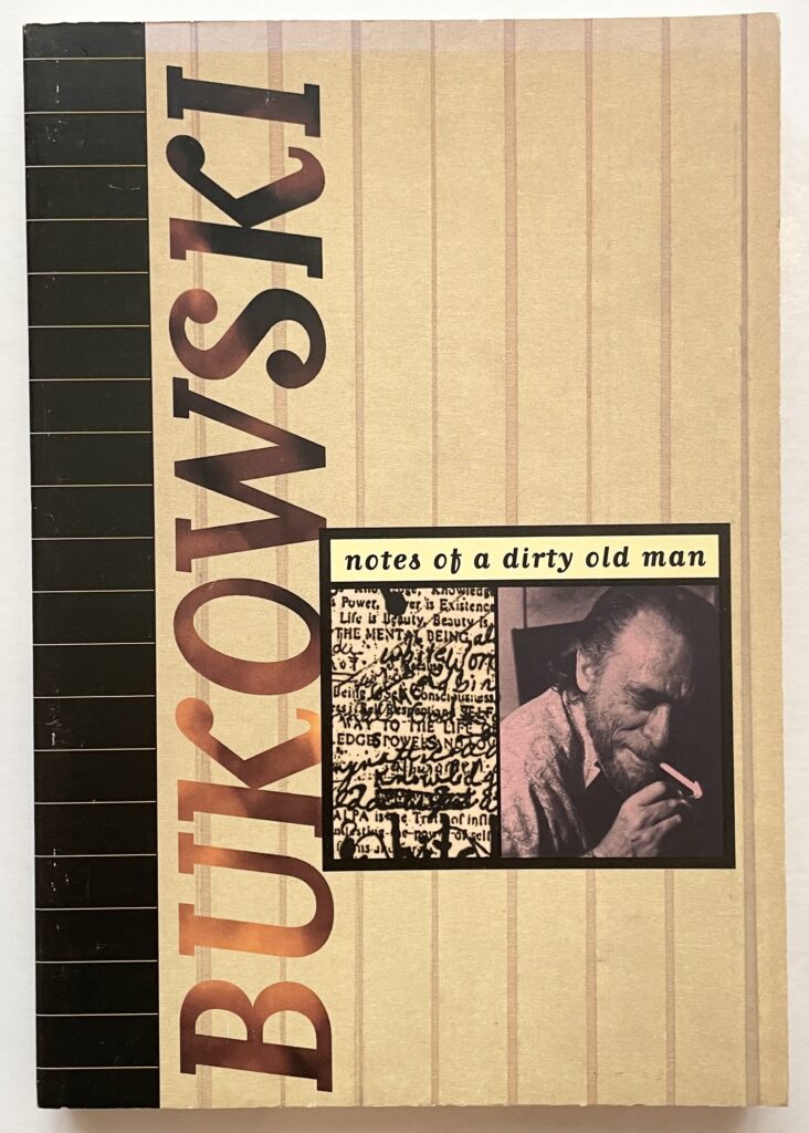 Notes of a Dirty Old Man.